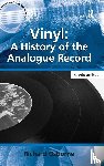 Osborne, Richard - Vinyl: A History of the Analogue Record