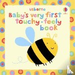 Watt, Fiona - Baby's Very First Touchy-Feely Book