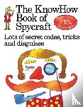 Travis, Falcon, Hindley, Judy - Knowhow Book of Spycraft