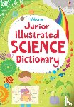 Gillespie, Lisa Jane, Khan, Sarah - Junior Illustrated Science Dictionary