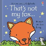 Watt, Fiona - That's not my fox…