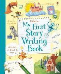 Stowell, Louie, Daynes, Katie - My First Story Writing Book