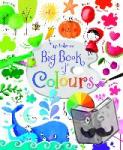 Brooks, Felicity - Big Book of Colours