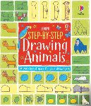 Watt, Fiona - Step-by-Step Drawing Animals