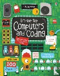 Dickins, Rosie - Lift-the-Flap Computers and Coding