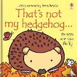 Watt, Fiona - That's not my hedgehog.
