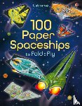 Jerome Martin, Andy Tudor - 100 Paper Spaceships to Fold and Fly