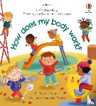 Oldham, Matthew - First Questions and Answers: How does my body work?