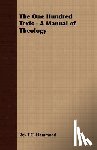 Hammond, Rev T.C. - The One Hundred Texts - A Manual of Theology