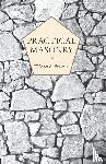 Purchase, William R - Practical Masonry