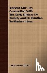Maine, Sir Henry James Sumner - Ancient Law - Its Connection with the Early History of Society and Its Relation to Modern Ideas