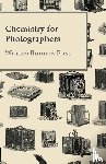 Flint, William Ruthven - Chemistry For Photographers