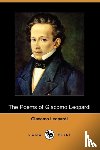 Leopardi, Professor Giacomo - The Poems of Giacomo Leopardi (Dodo Press)