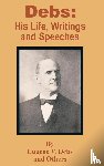 Debs, Eugene V - Debs