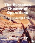 Harrison, Gordon a - The European Theater of Operations