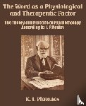 Platonov, K I - The Word as a Physiological and Therapeutic Factor