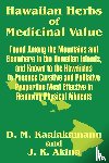 Kaaiakamanu, D M, Akina, J K - Hawaiian Herbs of Medicinal Value