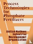 United Nations, Industrial Development Organization - Process Technologies for Phosphate Fertilizers