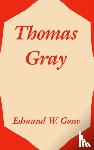 Gosse, Edmund - Thomas Gray