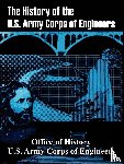 Office of History, Us Army Corps of Engineers - The History of the U.S. Army Corps of Engineers