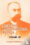 Plekhanov, Georgi - Selected Philosophical Works