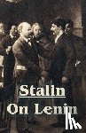 Stalin, Joseph - Stalin On Lenin