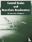 U S Army Corps of Engineers - Coastal Groins and Nearshore Breakwaters