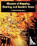 Defense Mapping Agency - Glossary of Mapping, Charting, and Geodetic Terms