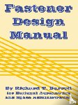 Barrett, Richard T, NASA - Fastener Design Manual