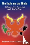 Patterson, Richard S, Dougall, Richardson - The Eagle and the Shield
