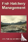 U S Fish and Wildlife Service - Fish Hatchery Management