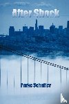 Schaffer, Parke - After Shock