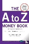 Schiff, Lewis - The to Z Money Book from Armchair Millionaire
