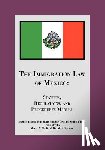 David D. Spencer and Marc W. Mellin - The Immigration Law of Mexico