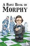 Rosario, Frisco Del - A First Book of Morphy
