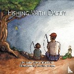 Moreland, Karla Carter - Fishing with Daddy
