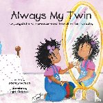 Samuels, Valerie R. - Always My Twin