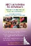Tame, Amira Choukai - ABC's of Activities for Alzheimers