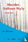 Eisemann, Lisa - Murder, Salinas Style