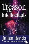 Benda, Julien, Kimball, Roger - The Treason of the Intellectuals
