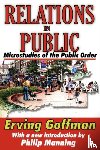 Goffman, Erving - Relations in Public