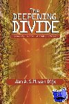 Van Dijk, Professor Jan A. G. M. - The Deepening Divide