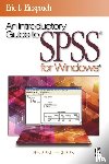 Einspruch, Eric L. - An Introductory Guide to SPSS® for Windows®