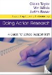 Taylor, Claire, Wilkie, Min, Baser, Judith - Doing Action Research