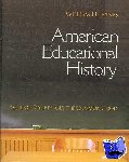 Jeynes, William H. - American Educational History - School, Society, and the Common Good