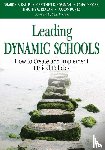 Rallis, Sharon F, Rossman, Gretchen B, Cobb, Casey D., Reagan, Timothy G. - Leading Dynamic Schools
