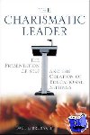 Brubaker, Dale L. - The Charismatic Leader - The Presentation of Self and the Creation of Educational Settings