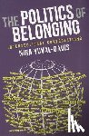 Yuval-Davis, Nira - The Politics of Belonging - Intersectional Contestations