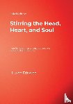  - Stirring the Head, Heart, and Soul