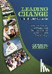 Hickman, Gill Robinson - Leading Change in Multiple Contexts